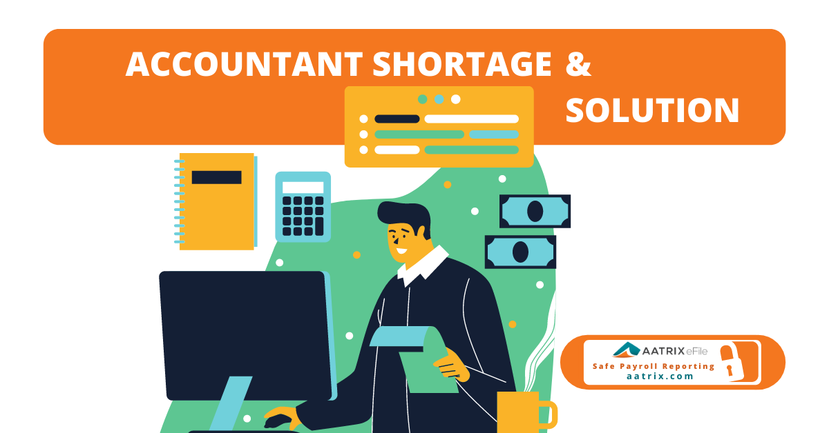 Accountant Shortage and Solution Aatrix